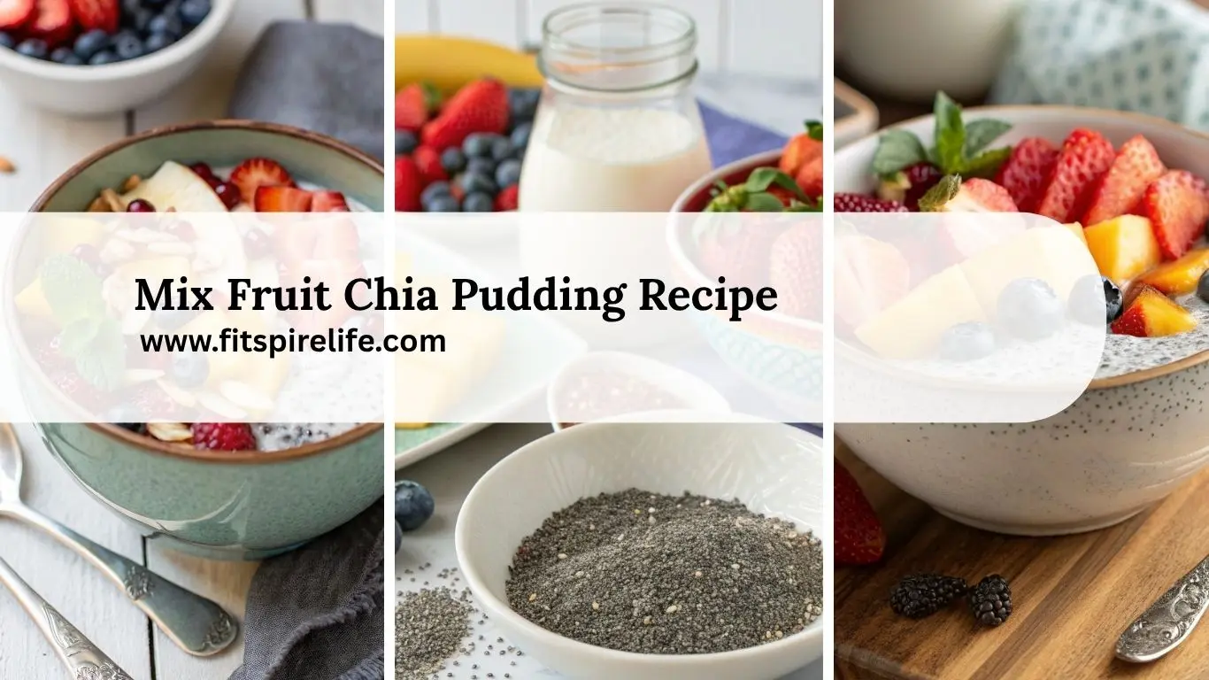 Mix Fruit Chia Pudding Recipe