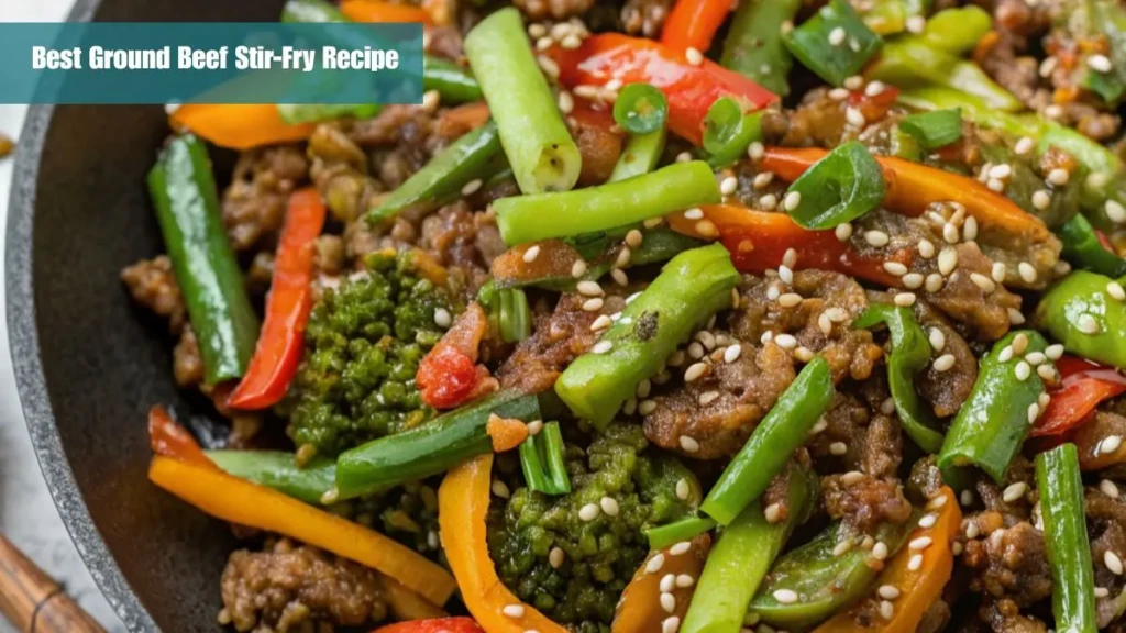 _Best Ground Beef Stir-Fry Recipe