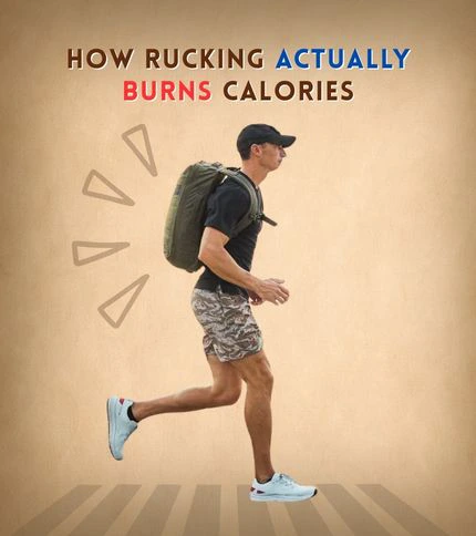 How Many Calories Does Rucking Burn: Know what acutally burns calorie