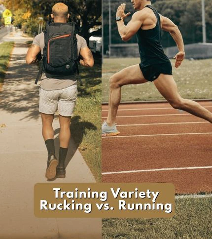 Is Rucking Better Than Running for facilities? Yes, Rucking is better for training variety