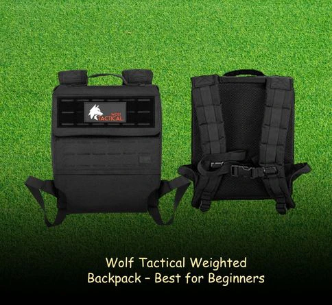 Best Rucking Backpacks for All Levels (2026 Reviewed) Wolf Tactical weighted backpack for beginners starting rucking