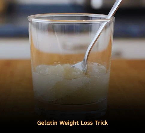 How to do the gelatin weight loss trick correctly by preparing and drinking gelatin before meals for better appetite control and portion reduction