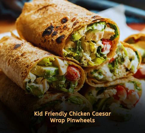 chicken caesar wrap pinwheels for toddlers and picky eaters